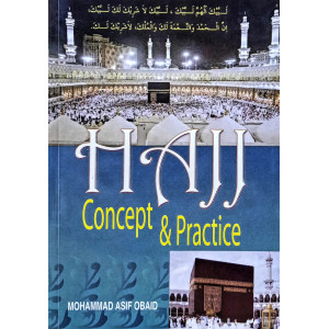 Hajj Concept & Practice
