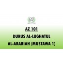 AZ101 - Durus Al-Lughatul Al-Arabiah (Mustawa 1)