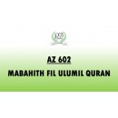 AZ602 - Mabahith fil Ulumil Qur'an