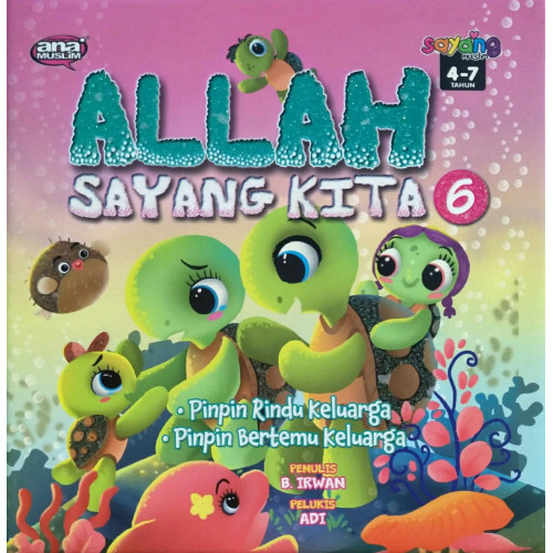 Allah Sayang Kita 6