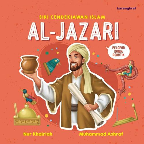 Siri Cendekiawan Islam: Al-Jazari