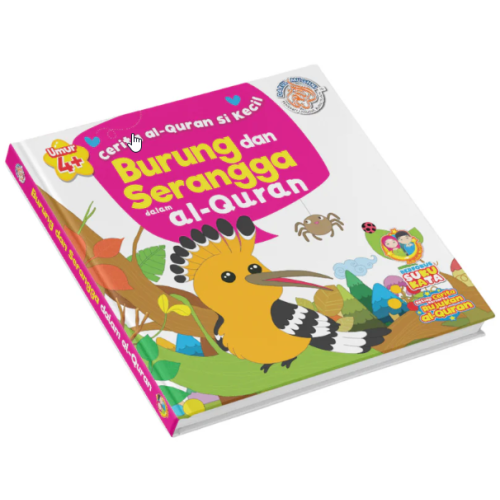 Cerita Al-Quran Si Kecil: Burung & Serangga Dalam Al-Quran Cerita Al-Quran Si Kecil: Burung & Serangga Dalam Al-Quran