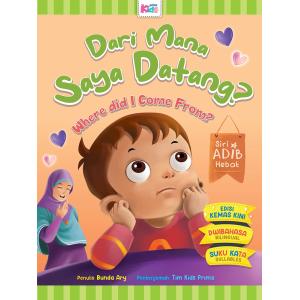 Siri Adib Hebat: Dari Mana Saya Datang (Edisi Kemas Kini)