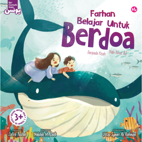 Siri Contohi Nabi: Farhan Belajar Untuk Berdoa