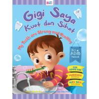 Siri Adib Hebat: Gigi Saya Kuat Dan Sihat (Edisi Kemas Kini)
