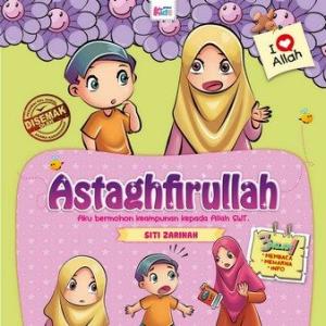 I Love Allah: Astaghfirullah