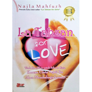 La Tahzan for LOVE