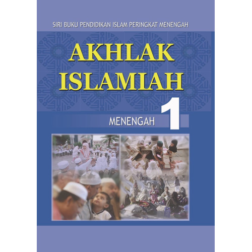 Akhlak Islamiah Menengah 1
