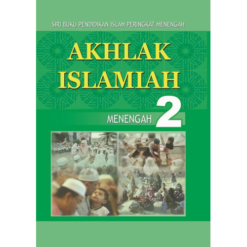 Akhlak Islamiah Menengah 2