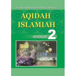 Aqidah Islamiah Menengah 2