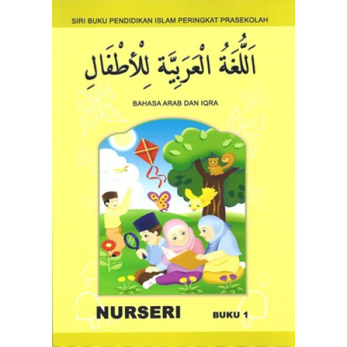 Bahasa Arab dan Iqra - Nurseri (Buku 1)