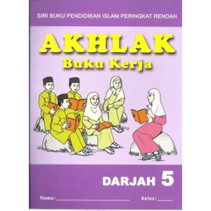 Buku Kerja Akhlak Darjah 5