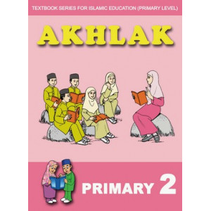 Akhlak Textbook Primary 2 (English version)