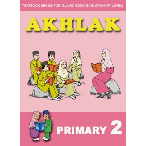 Akhlak Textbook Primary 2 (English version)