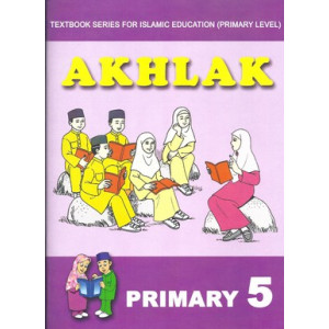 Akhlak Textbook Primary 5 (English version)