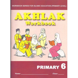 Akhlak Workbook Primary 6 (English version)