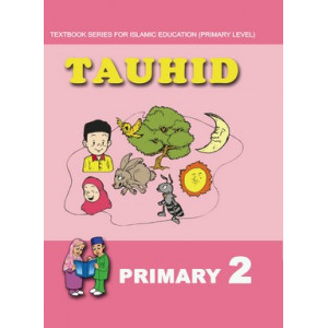 Tauhid Textbook Primary 2 (English version)