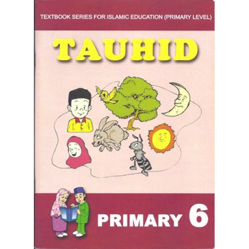Tauhid Textbook Primary 6 (English version)