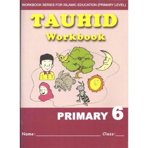 Tauhid Workbook Primary 6 (English version)