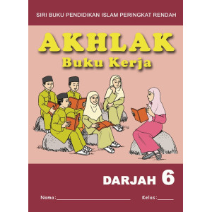 Buku Kerja Akhlak Darjah 6