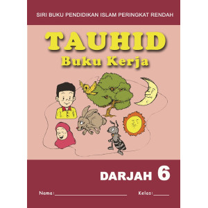 Buku Kerja Tauhid Darjah 6
