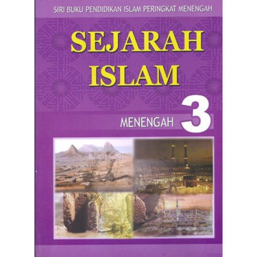 Sejarah Islam Menengah 3
