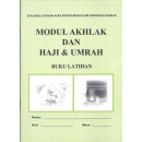 Buku Latihan Akhlak dan Haji Umrah