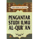 Pengantar Studi Ilmu Al-Quran