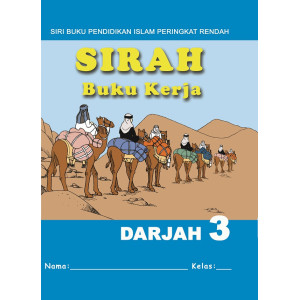Buku Kerja Sirah Darjah 3 Buku Kerja Sirah Darjah 3