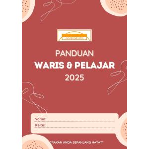 Buku Panduan Waris dan Pelajar (PWP Andalus) *COMPULSORY ITEM